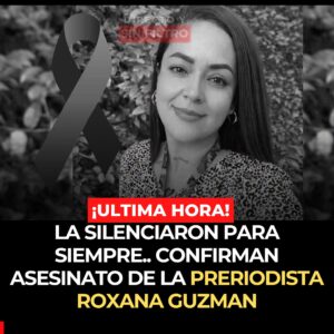  OTRA PERIODISTA ASESINADA EN MÉXICO CRECE LA INDIGNACIÓN 