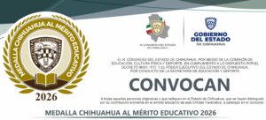 Continúa proceso de evaluación de la Medalla Chihuahua al Mérito Educativo Edición 2026