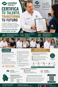 CONALEP Chihuahua abre sus puertas para que más personas certifiquen su talento y mejoren sus oportunidades laborales