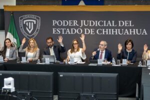 Poder Judicial del Estado de Chihuahua sesiona por primera vez en Ciudad Juárez